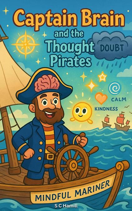 Captain Brain and the Thought Pirates - S C Hamill - ebook