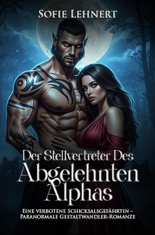 Der Stellvertreter Des Abgelehnten Alphas