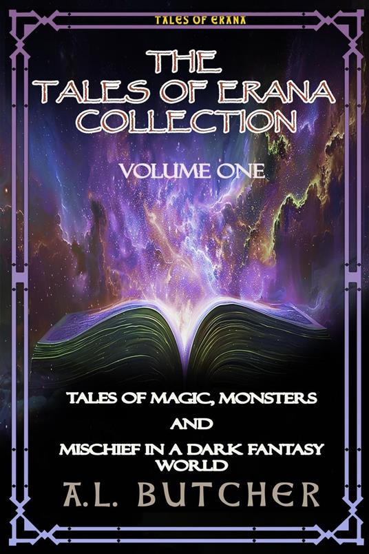 The Tales of Erana Collection