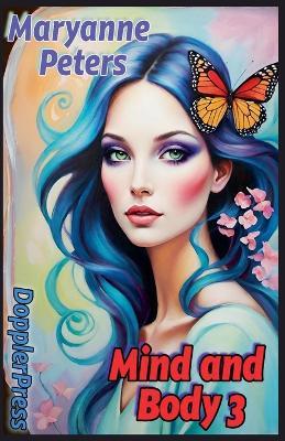Mind and Body 3 - Maryanne Peters - cover