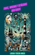 De faros, marinas y bitácoras náufragas
