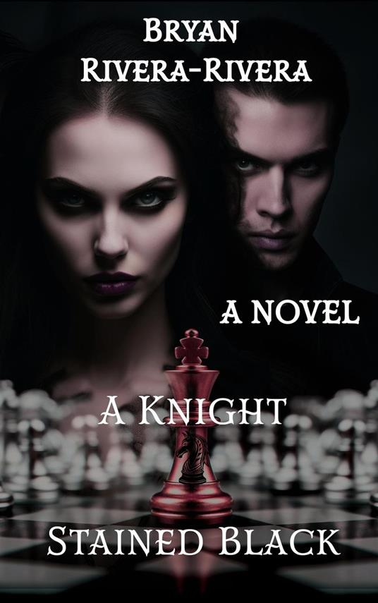 A Knight Stained Black