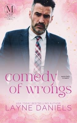 Comedy of Wrongs - Layne Daniels - cover