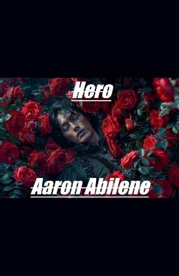 Hero - Aaron Abilene - cover