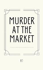 Murder at the Market And Other Bilingual Brazilian Portuguese-English Stories for Language Learners