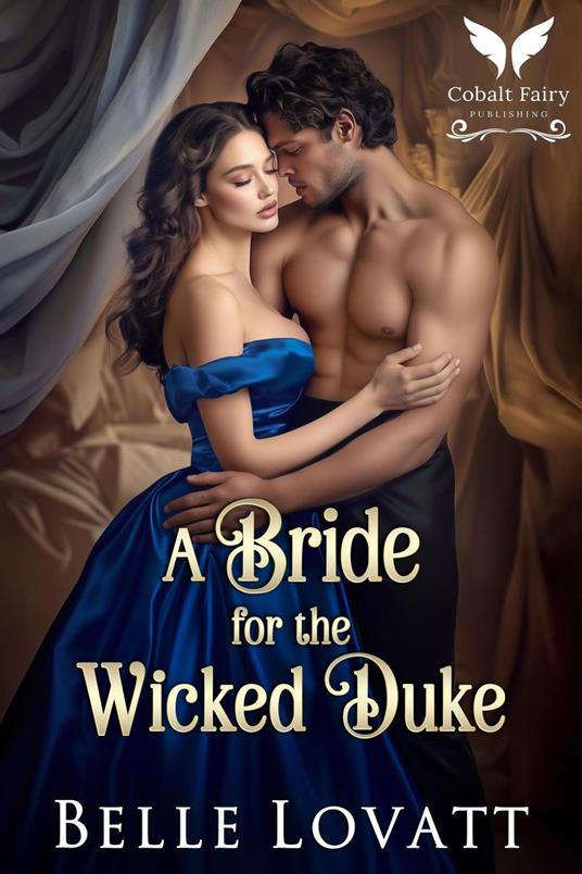 A Bride for The Wicked Duke
