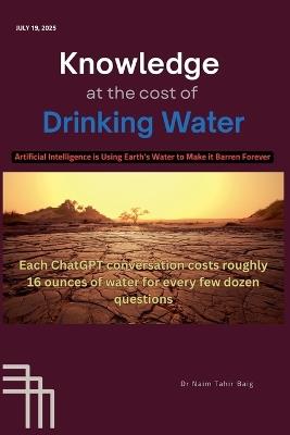 Knowledge at the Cost of Drinking Water - Naim Tahir Baig - cover