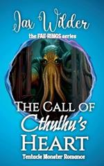Call of Cthulhu's Heart: A Short Tentacle Monster Romance