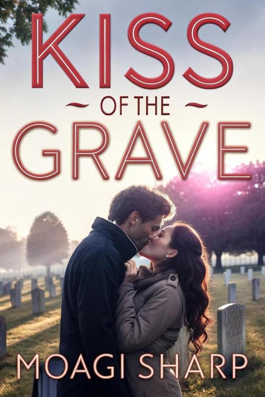 Kiss of the Grave