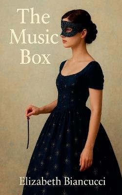 The Music Box - Elizabeth Biancucci,Steve Biancucci - cover