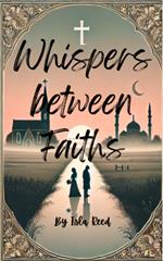Whisper between Faith