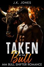 Take By the Bull | MM Bull Shifter Romance