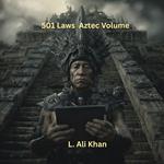 501 Laws #5 Aztec Volume