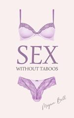 Sex Without Taboos