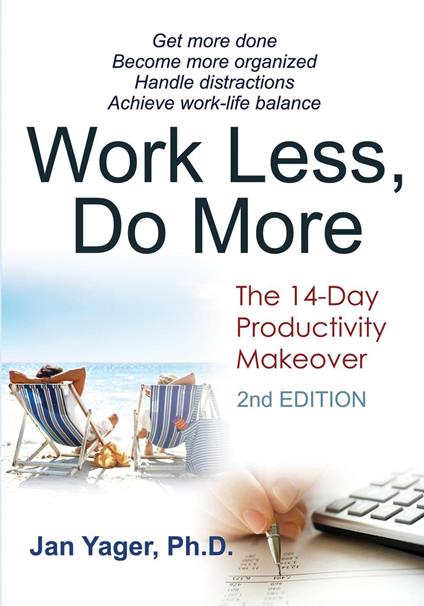 Work Less, Do More: The 14-Day Productivity Makeover