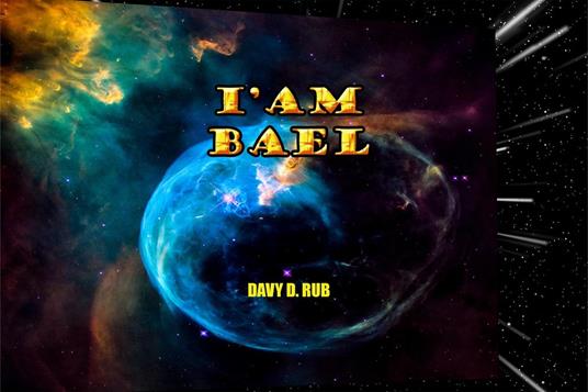 I'AM BAEL - Davy D. Rub. - ebook