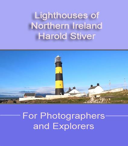 Lighthouses of Northern Ireland