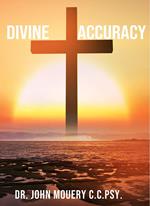Divine Accuracy