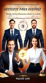 Hechizos para Godínez