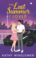 The Last Summer I Loved