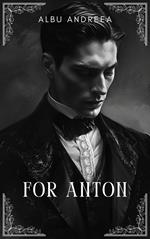 For Anton