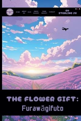 The Flower Gift: Furawāgifuto - cover