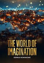 The World of Imagination
