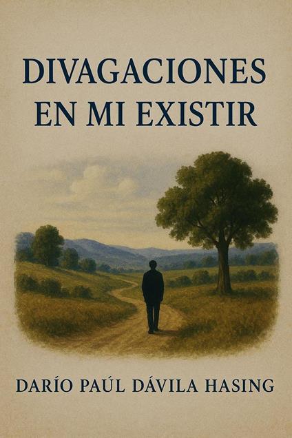 Divagaciones En Mi Existir