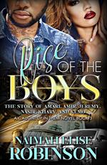 Rise of The Boys: The Story of Amari, Amir, Jeremy, Nasir, Khary, and Kemo A Caught Up in Them Novel Book 3