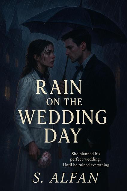 Rain on the wedding day - S Alfan - ebook