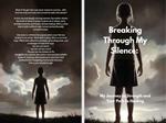 Breaking through my silence