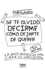 Se te olvido decirme como dejarte de querer 2
