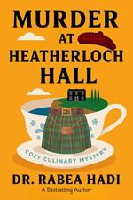 Murder at Heatherloch Hall: A Cozy Culinary Mystery