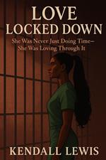 Love Locked Down: