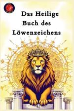 Das Heilige Buch des Löwenzeichens