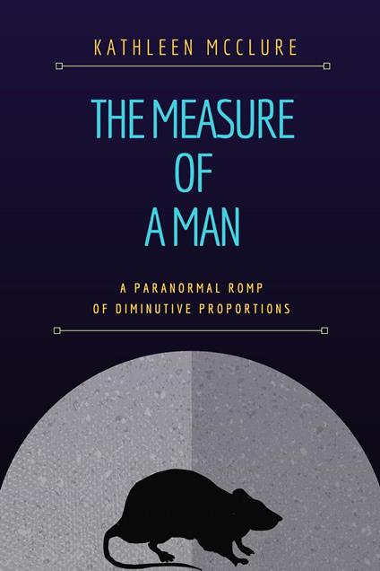 The Measure of a Man
