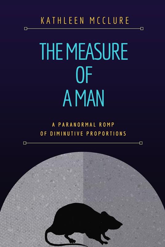 The Measure of a Man