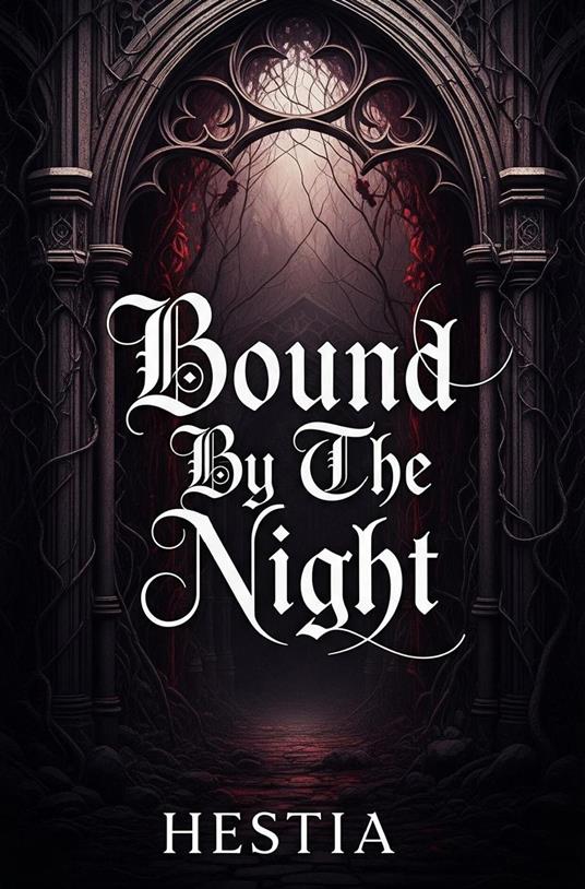 Bound By The Night
