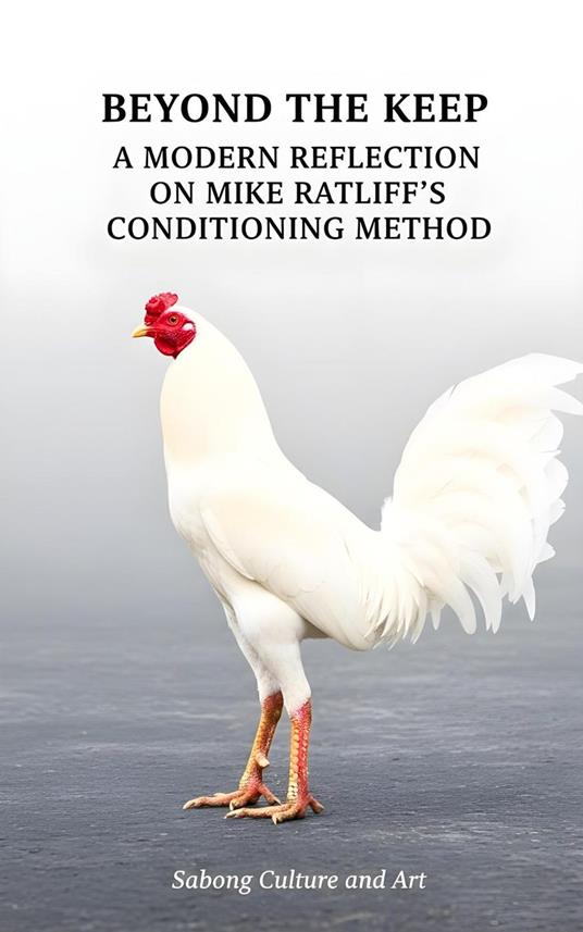 Beyond the Keep: A Modern Reflection on Mike Ratliff’s Conditioning Method