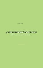 Cyber Immunité Adaptative