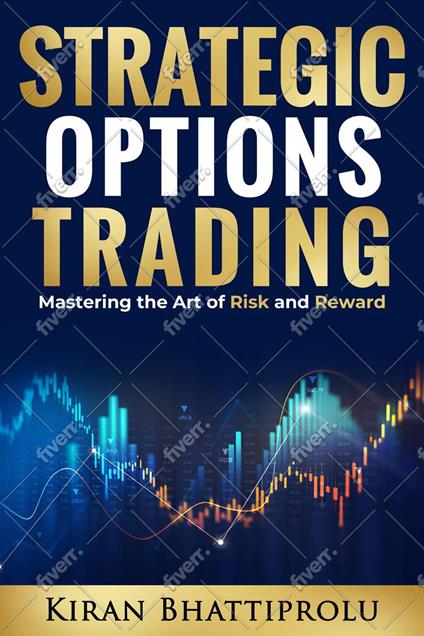 Strategic Options Trading