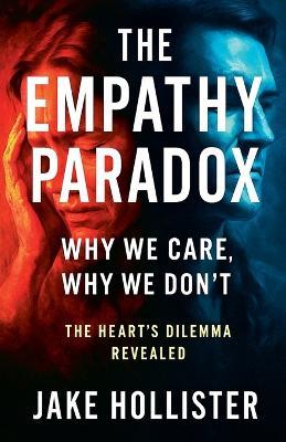 The Empathy Paradox - Jake Hollister - cover