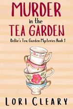 Murder In The Tea Garden