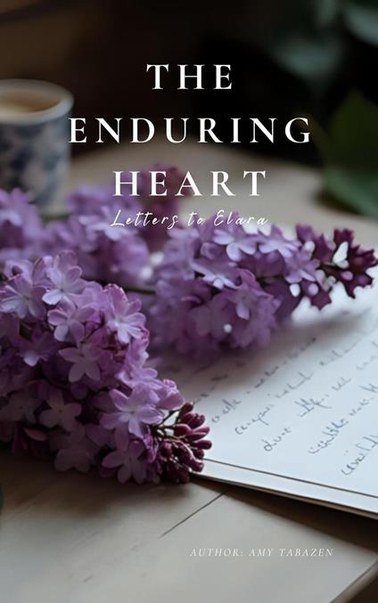 The Enduring Heart