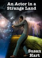 An Actor in a Strange Land