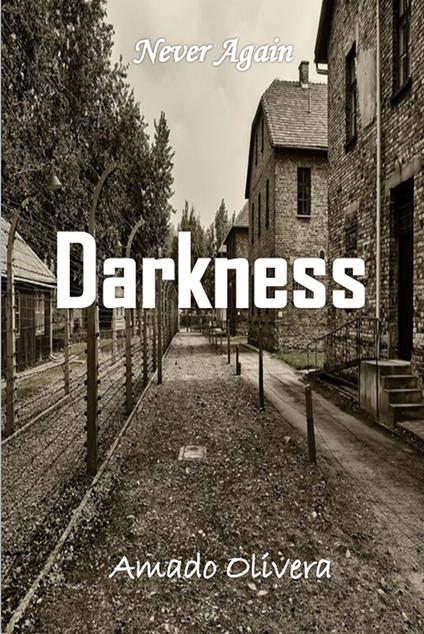 Darkness - Amado Olivera - ebook