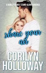 Share Your Air (A Workplace Stand-alone Rawley Family Romance