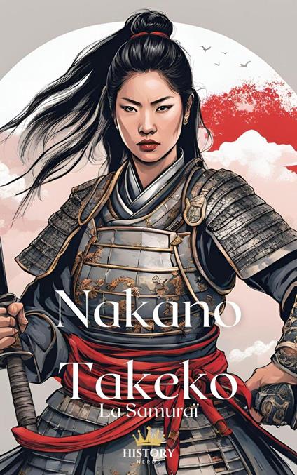 Nakano Takeko : La Samuraï