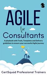 Agile for Consultants