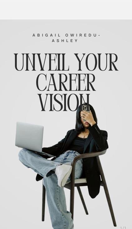 Unveil Your Career Vision